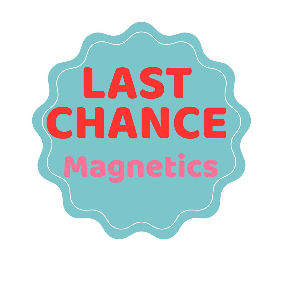 Last Chance Magnetics