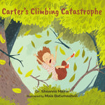 Children's book cover titled 'Carter's Climbing Catastrophe' showing an illustrated girl falling through tree branches with falling leaves in a forest scene.