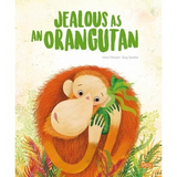 Sassi Books - Story and Picture Book - Jealous as an Orangutan